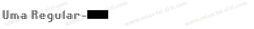 Uma Regular字体转换